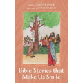 Bible Stories That Make Us Smile - Paperback