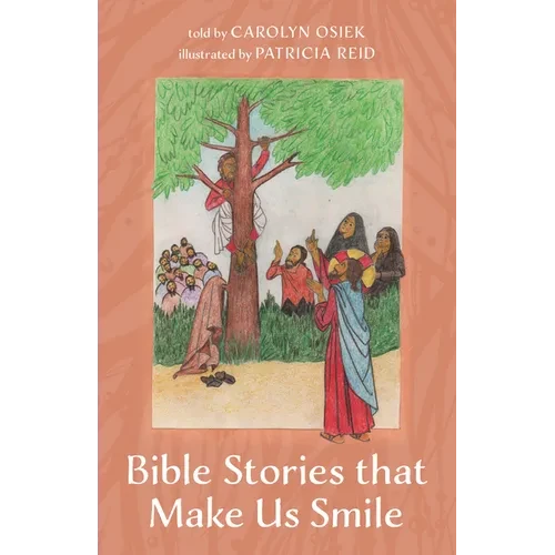 Bible Stories That Make Us Smile - Paperback