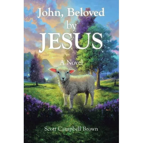 John, Beloved by JESUS - Paperback