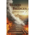 Blood and Bridges - Paperback