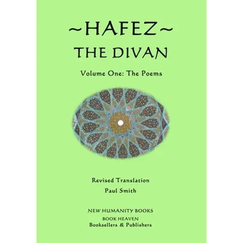 Hafez: The Divan: Volume One: The Poems - Paperback