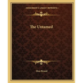 The Untamed - Paperback