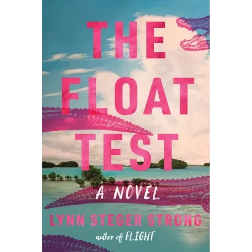 The Float Test - Hardcover