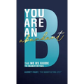 You Are an Abundant B - Hardcover
