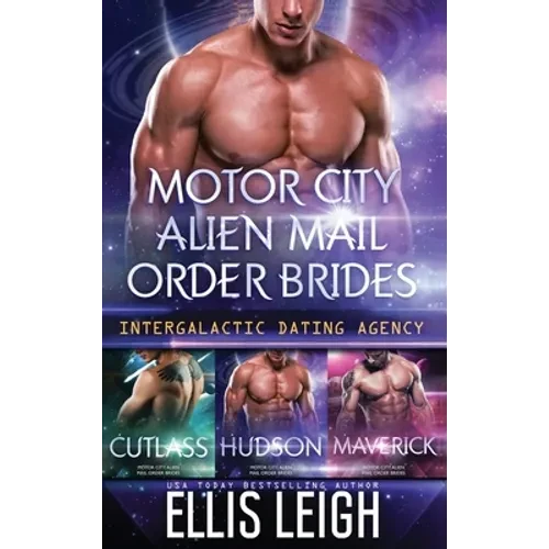 Motor City Alien Mail Order Brides: The Collection - Hardcover