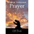 Power Through Prayer - Paperback