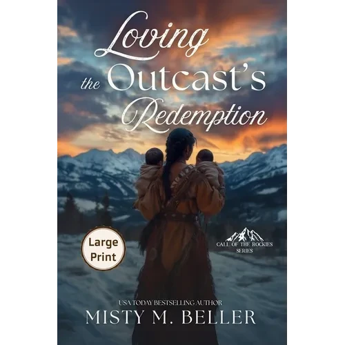 Loving the Outcast's Redemption - Paperback
