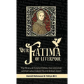 Our Fatima of Liverpool: The Story of Fatima Cates, the Victorian woman who helped found British Islam - Hardcover