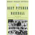 The Best Pitcher in Baseball: The Life of Rube Foster, Negro League Giant - Hardcover