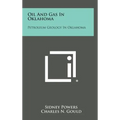 Oil And Gas In Oklahoma: Petroleum Geology In Oklahoma - Hardcover