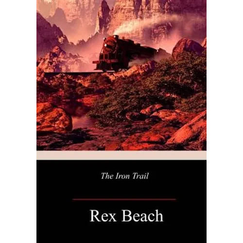 The Iron Trail - Paperback