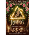 Rising Out of the Darkness