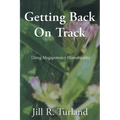 Getting Back On Track - Paperback