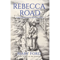 Rebecca Road: A Tale of Shipwreck, Love, and Second Chances - Paperback