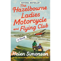 The Hazelbourne Ladies Motorcycle and Flying Club - Paperback
