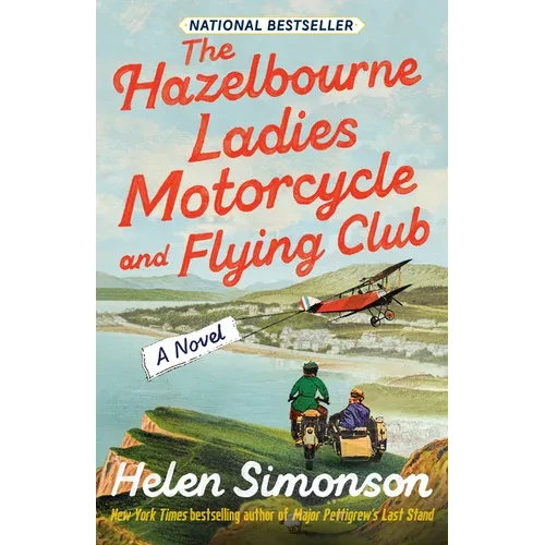 The Hazelbourne Ladies Motorcycle and Flying Club - Paperback