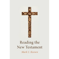 Reading the New Testament - Paperback