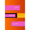 Baby Strong Quartet - Paperback