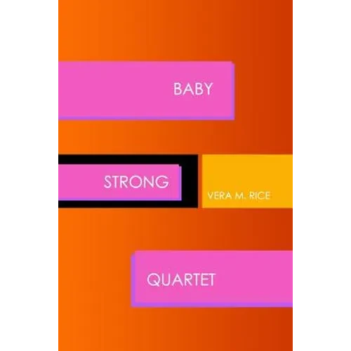 Baby Strong Quartet - Paperback