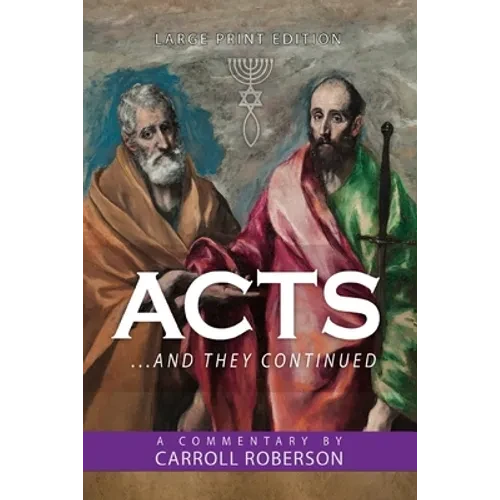Acts: . . . And They Continued - Paperback