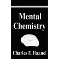 Mental Chemistry - Hardcover