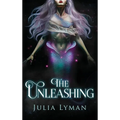 The Unleashing - Hardcover