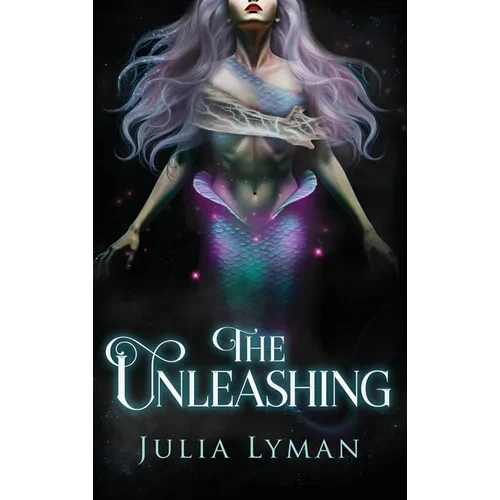 The Unleashing - Hardcover