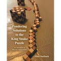 Pondering Solutions to the King Snake Puzzle: An Adventure in Discrete Mathematics - Paperback