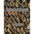 Icons of Evolution: Pacific Island tree-snails of the family Partulidae - Paperback