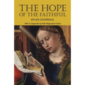 The Hope of the Faithful, with an Appendix by R. Magnusson Davis - Paperback
