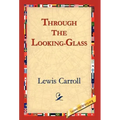 Through the Looking-Glass - Hardcover