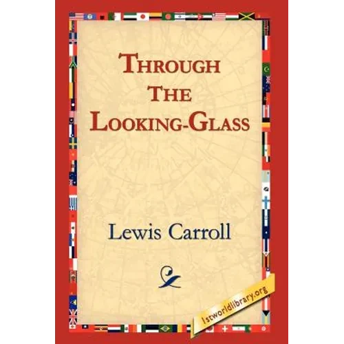 Through the Looking-Glass - Hardcover