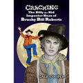 Cracking the Billy the Kid Imposter Hoax of Brushy Bill Roberts - Paperback