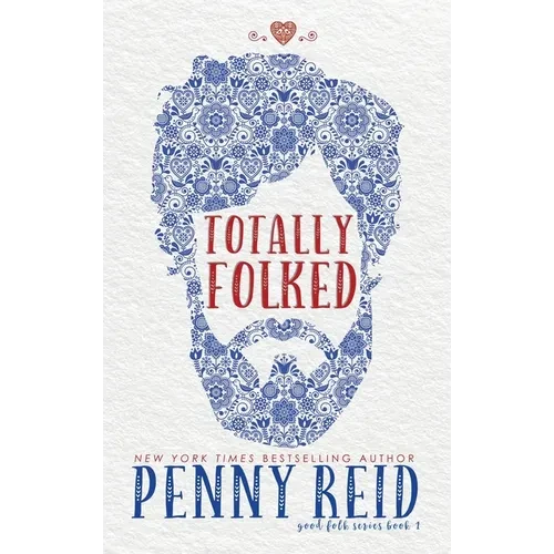 Totally Folked - Hardcover