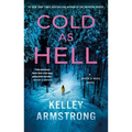 Cold as Hell: A Haven's Rock Novel - Paperback