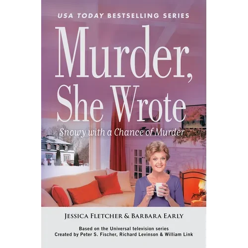 Murder, She Wrote: Snowy with a Chance of Murder - Paperback