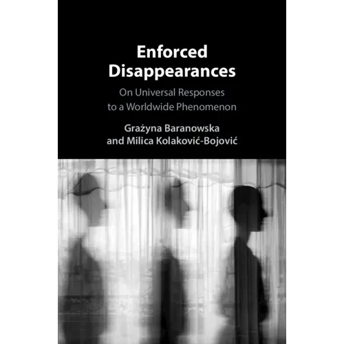 Enforced Disappearances - Paperback