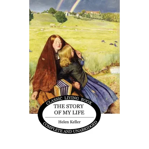 The Story of My Life - Hardcover