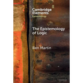 The Epistemology of Logic - Hardcover