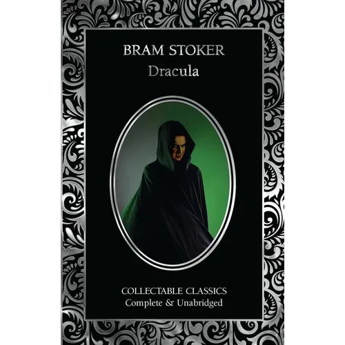Dracula: A Mystery Story & Dracula's Guest - Hardcover