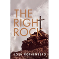 The Right Rock: A 100 Day Devotional