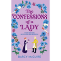 The Confessions of a Lady - Hardcover