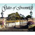 Gates of Greenwich - Hardcover