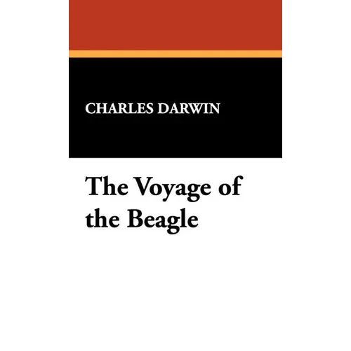 The Voyage of the Beagle - Hardcover