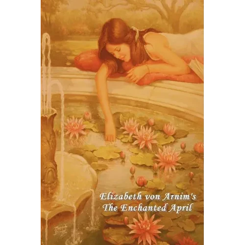 The Enchanted April - Paperback