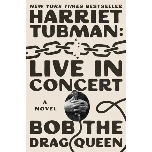 Harriet Tubman: Live in Concert - Paperback