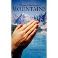 Prayer's that moves Mountains - Hardcover