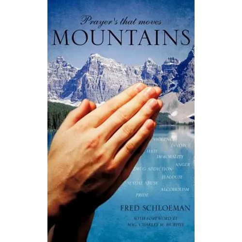 Prayer's that moves Mountains - Hardcover