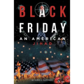 Black Friday: An American Jihad - Paperback