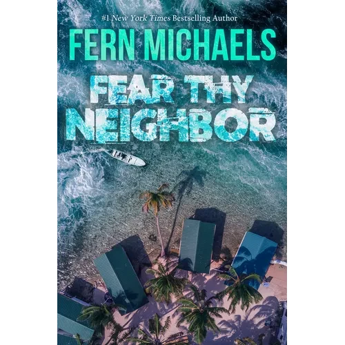 Fear Thy Neighbor: A Riveting Novel of Suspense - Paperback